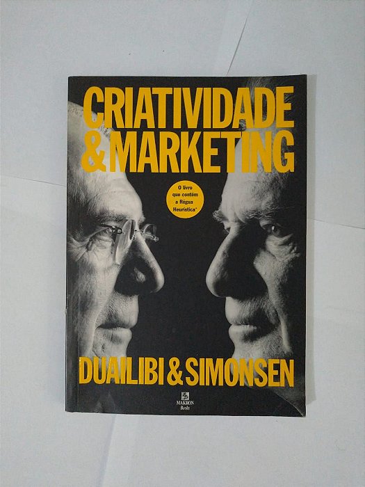 Criatividade E Marketing - Roberto  Duailibi e Harry Simonsen