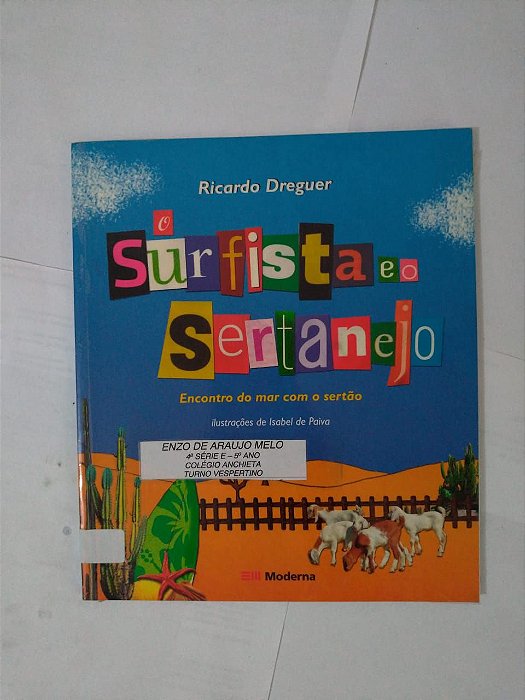 O Surfista Sertanejo - Ricardo Dreguer