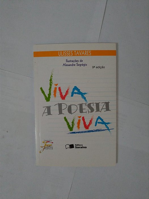 Viva a Poesia Viva - Ulisses tavares