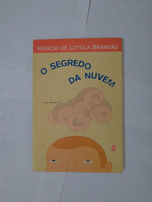 O Segredo da Nuvem - Ignácio de Loyola Brandão