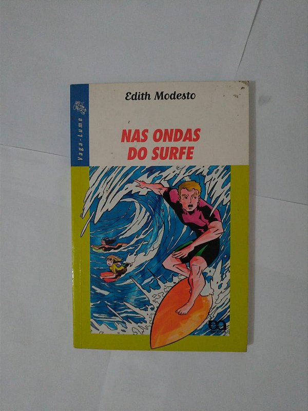Nas Ondas do Surfe - Edith Modesto