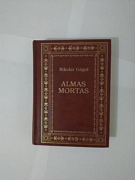 Almas Mortais - Nikolai  Gógol (Nova cultural)