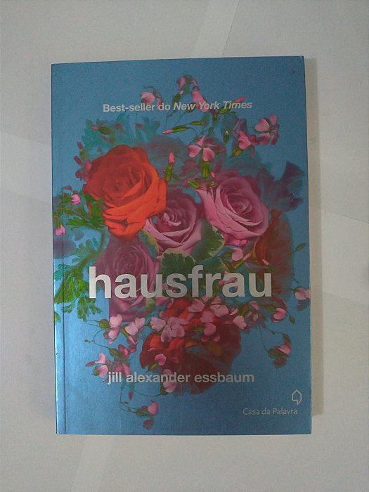 Hausfrau - jill Alexander Essbaum