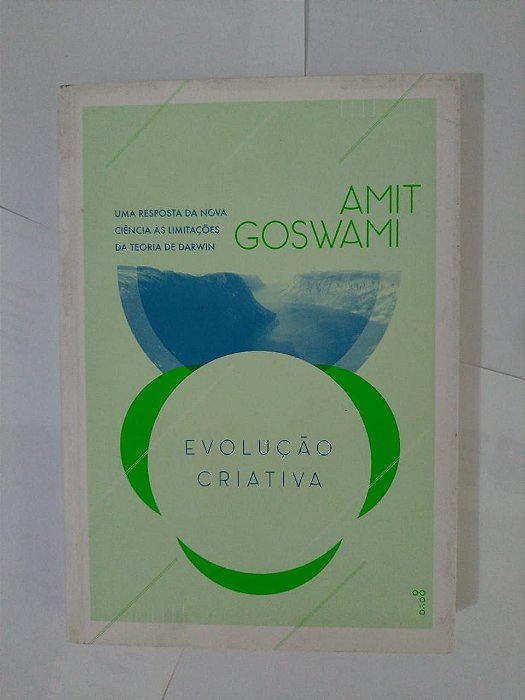 Evolução Criativa - Amit Goswami