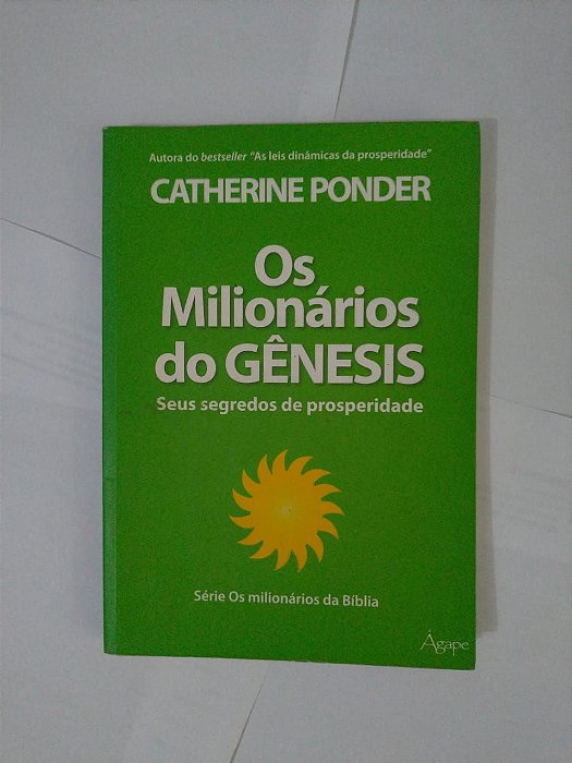 Os Milionários do Gênesis - Catherine Ponder