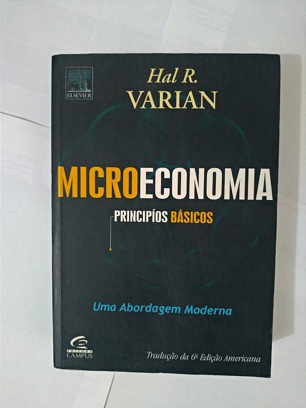 Microeconomia: Princípios Básicos - Hal R. Varian