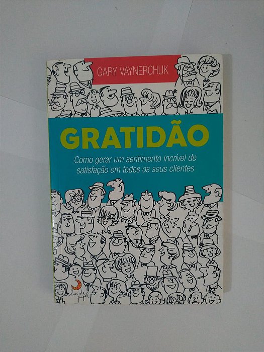 Gratidão - Gary Vaynerchuk