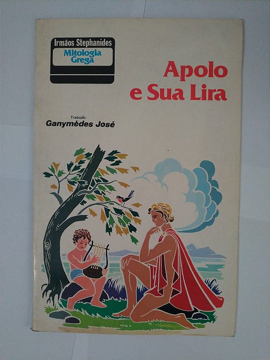 Apolo e Sua Lira - Irmãos Stephanides