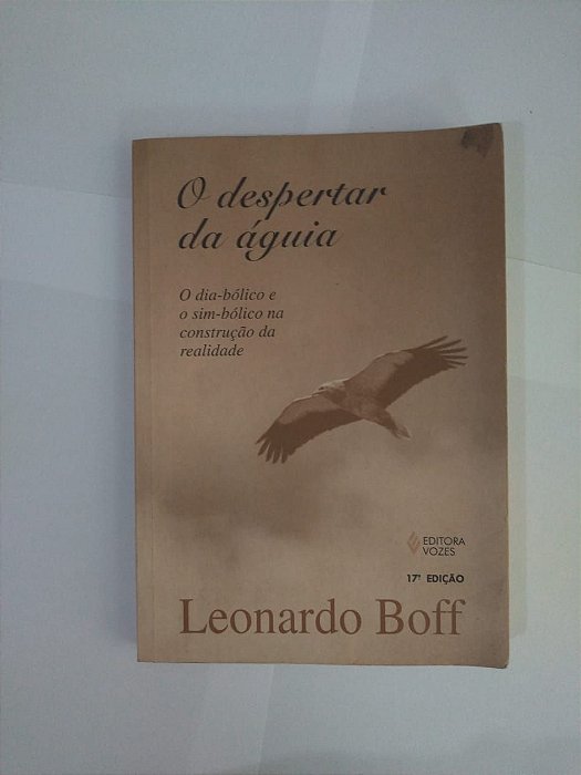 O Despertar da Águia - Leonardo Boff