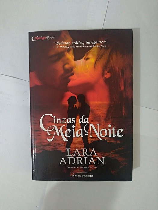 Cinzas da Meia-Noite - Lara Adrian