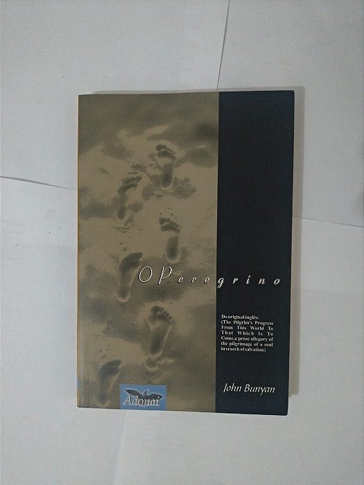 O Peregrino - John Bunyan