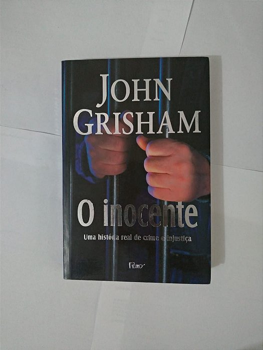 O Inocente - John Grisham