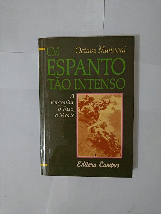 Um Espanto Tão Intenso - Octave Mannoni