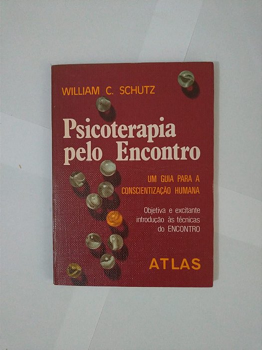 Psicoterapia Pelo Encontro - William C. Schutz