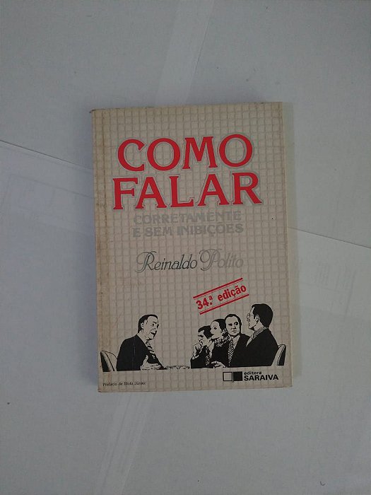 Como Falar Corretamente e Sem inibições - Reinaldo Polito (Sem Cd')