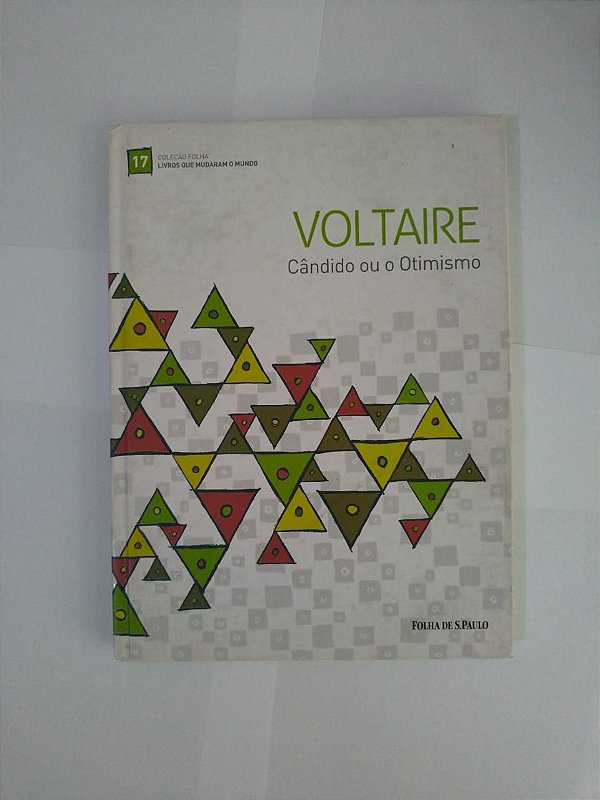 Livros que mudaram o Mundo: Voltaire - Cândido ou o Otimismo
