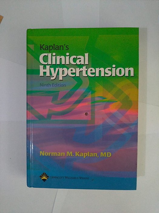 Kaplan's Clinical Hypertension - Norman M. Kaplan