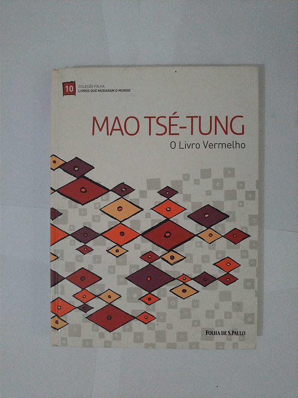 Livros que Mudaram o Mundo - Mao Tsé-Tung: O Livro Vermelho