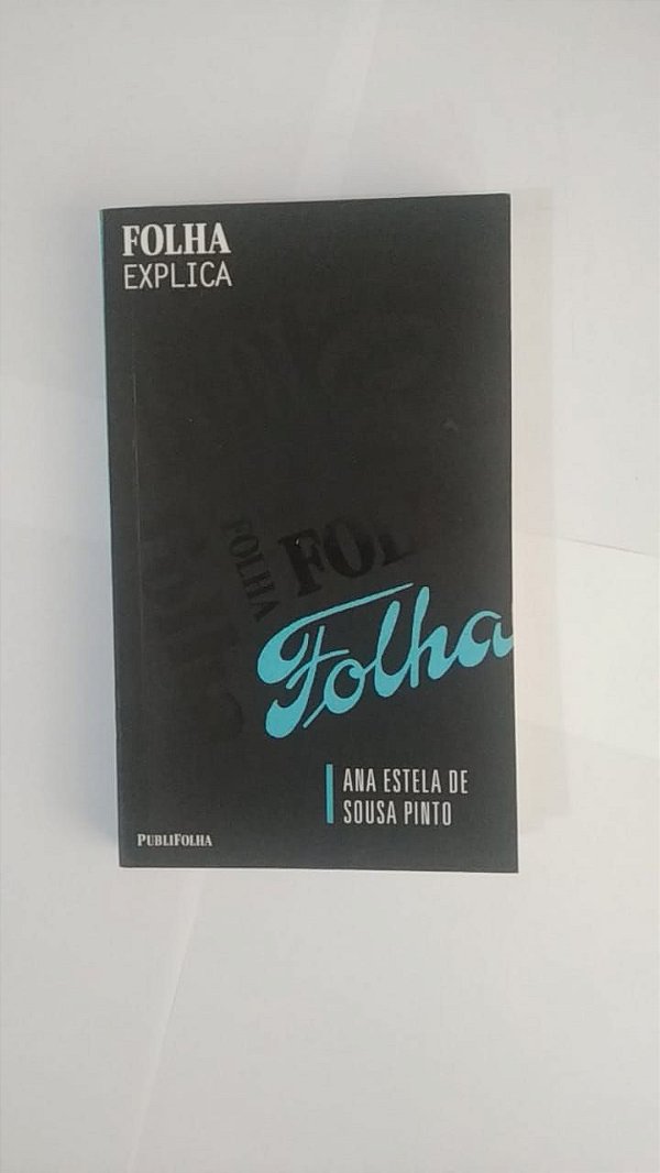 Folha - Ana Estela de Sousa Pinto