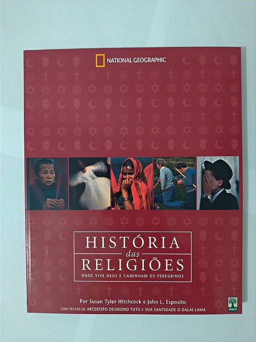 História das Religiões - Susan Tyler Hitchcock e John L. Esposito