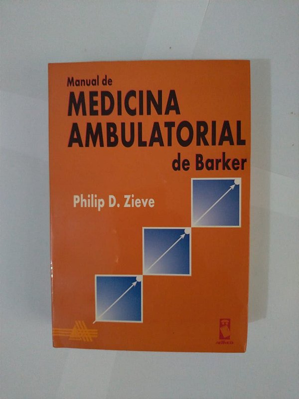 Manual de Medicina Ambulatorial de Barker - Philip D. Zieve