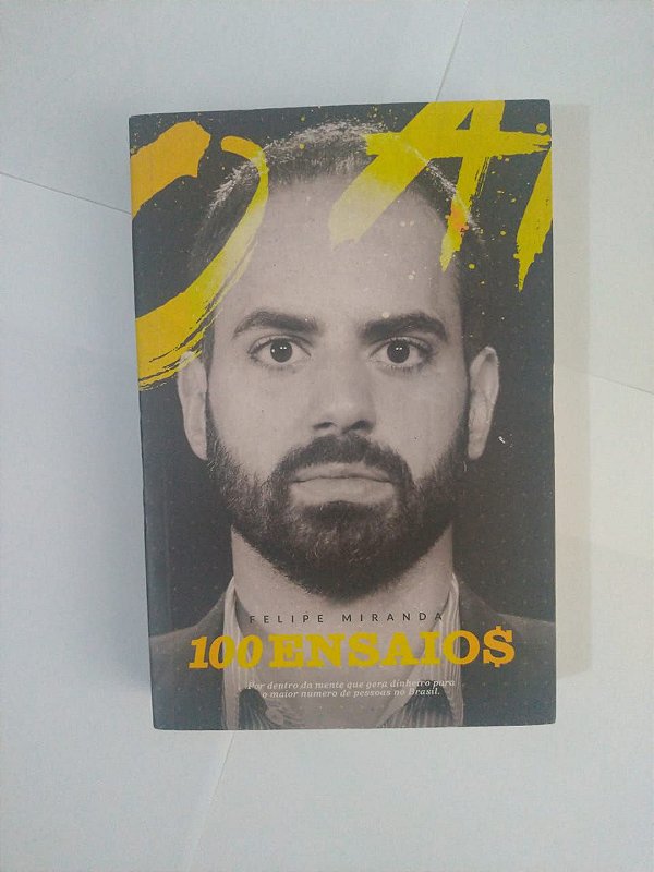 100 Ensaios - Felipe Miranda