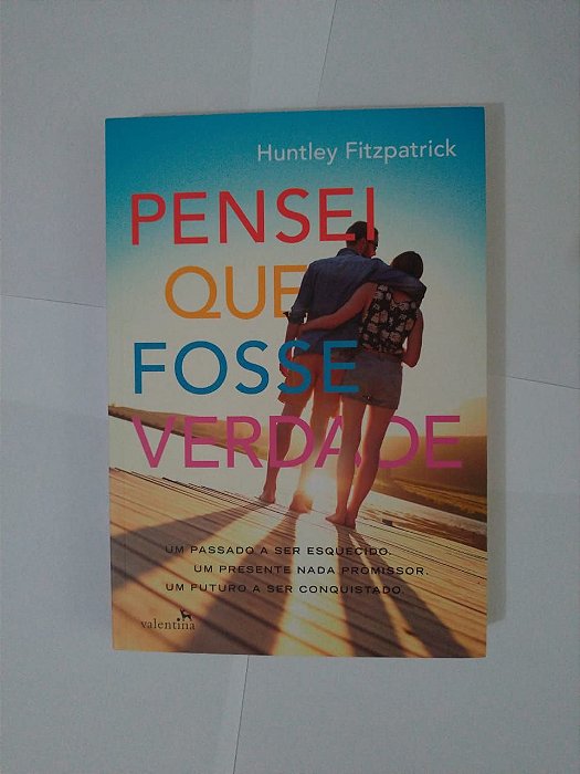 Pensei que Fosse Verdade - Huntley Fitzpatrick