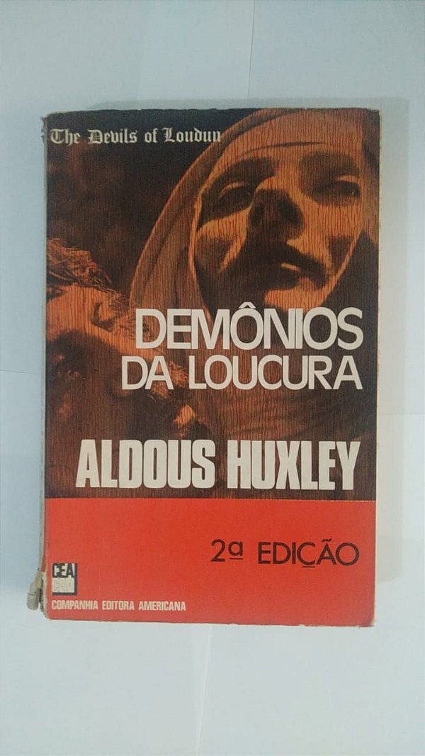 Demônios da Loucura - Aldous Huxley