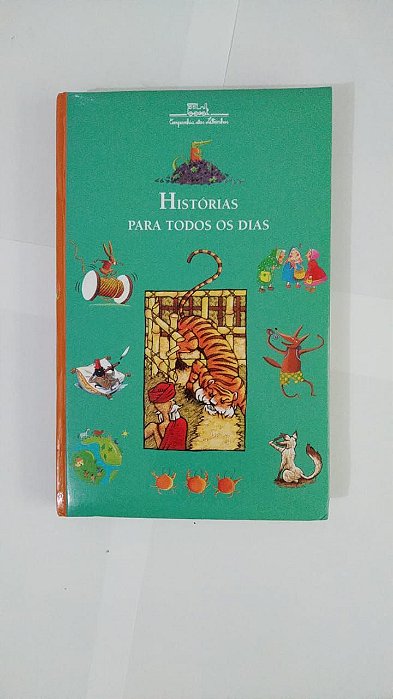 Histórias Para Todos os Dias - Natha Caputo e Sara Cone Bryant