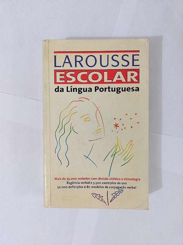 Dicionário Larousse Escolar da Língua Portuguesa