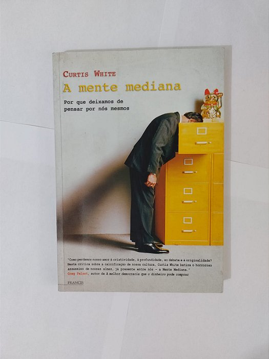A Mente Mediana - Curtis White