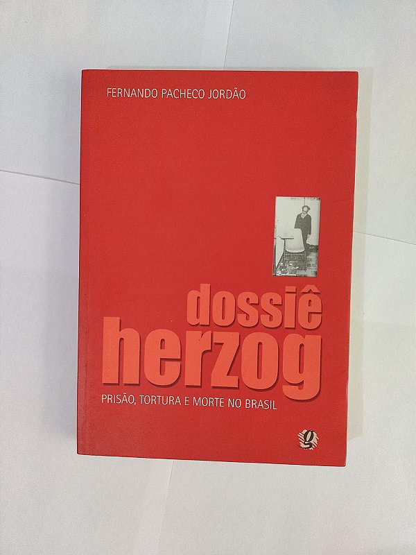 Dossiê Herzog - Fernando Pacheco Jordão