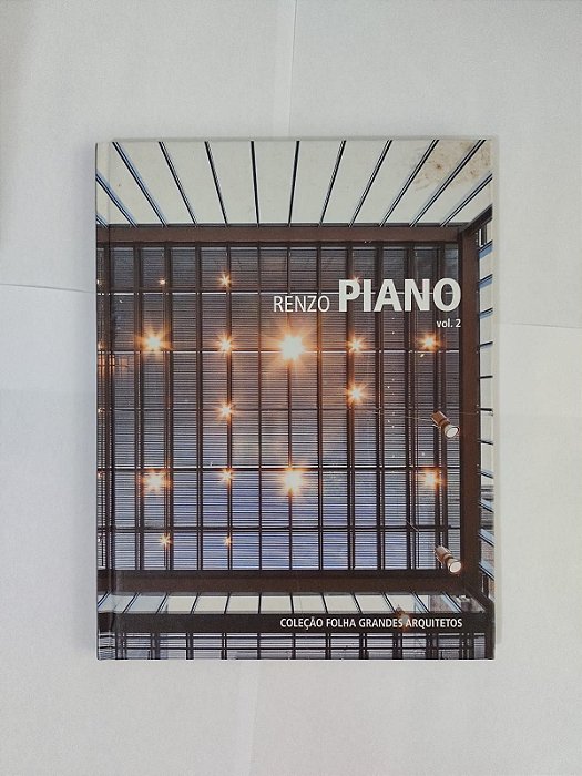 Renzo Piano Vol. 2 - Matteo Agnoletto (Coleção Folha Grandes Arquiteto)