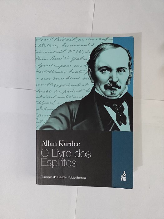 O Livro dos Espíritos - Allan Kardec (amarelado) - Seboterapia - Livros