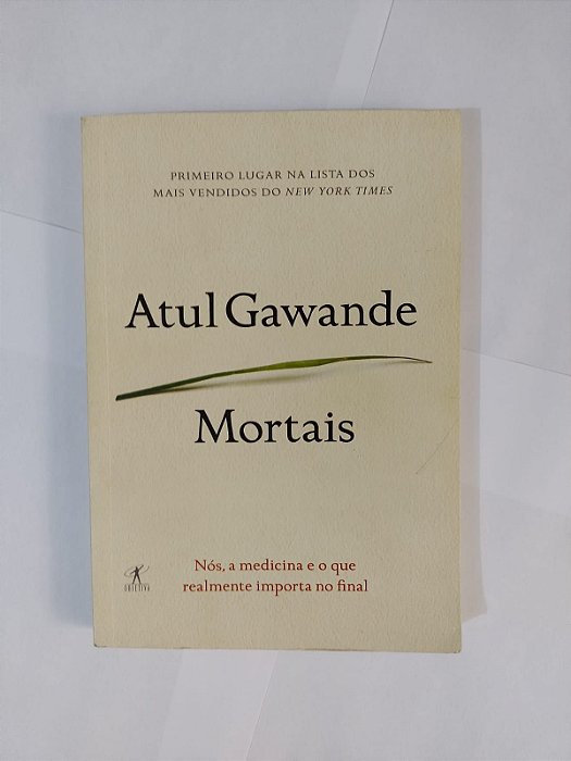 Mortais - Atul Gawande