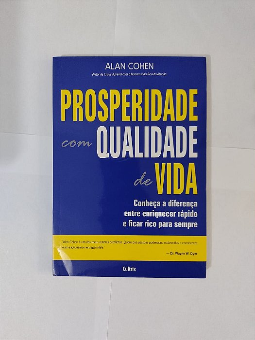 Prosperidade com Qualidade de Vida - Alan Cohen