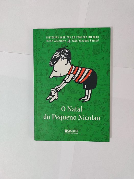 O Natal do Pequeno Nicolau - René Goscinny e Jean-jacques Sempé