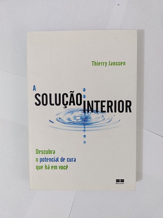 A Solução Interior - Thierry Janssen
