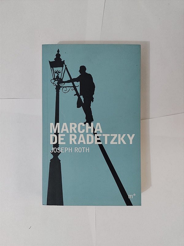 Marcha de Radetzky - Joseph Roth