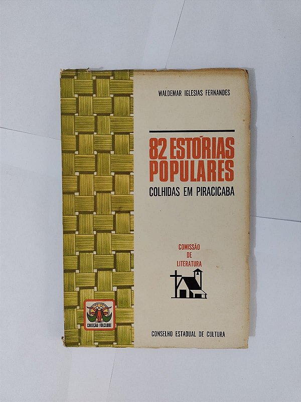 82 Estórias Populares - Waldemar Iglesias Fernandes