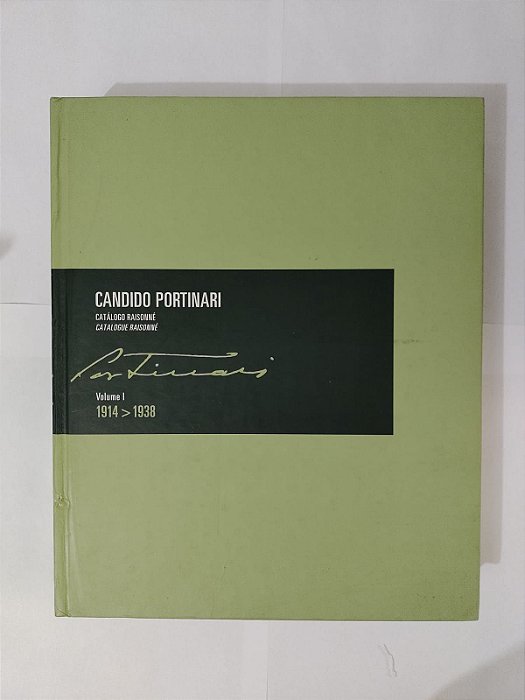 Candido Portinari - Catálogo Raisonné - Volume 1 (1914-1938)