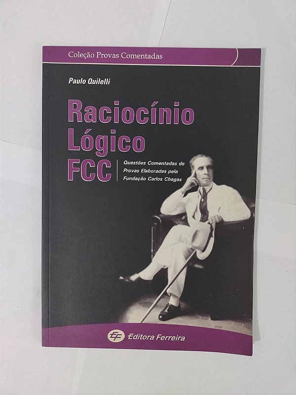 Raciocínio Lógico FCC - Paulo Quilelli