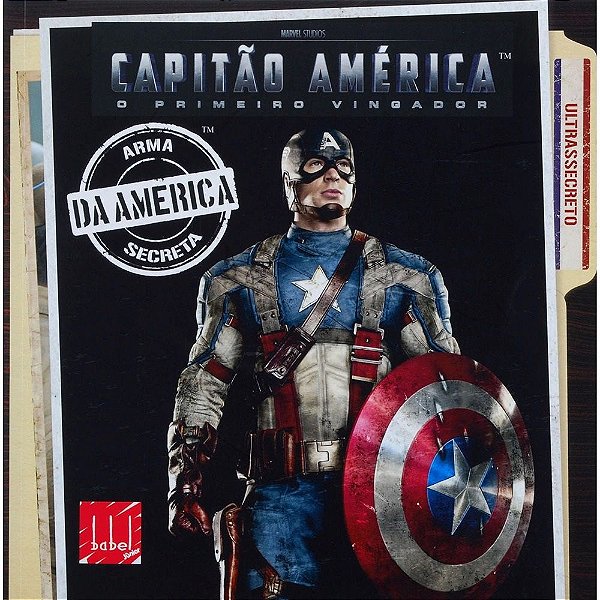Livro - Capitão América - O Primeiro Vingador - Arma Secreta da América - Marvel - Adaptado por Elizabeth Rudnick