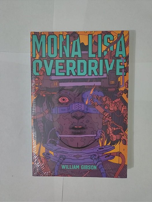 Mona Lisa Overdrive - William Gibson