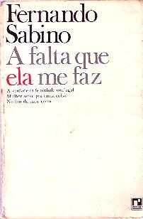 A Falta que ela me Faz - Fernando Sabino (marcas)