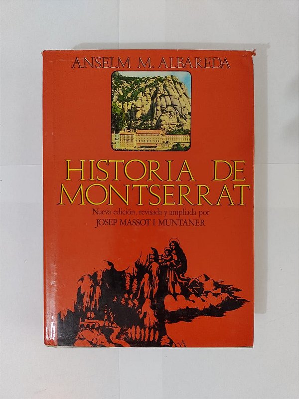 História de Montserrat - Anselm M Albareda