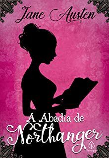 A Abadia de Northanger - Jane Austen - Livro Novo