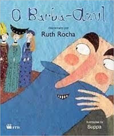 O Barba-Azul - Recontado por Ruth Rocha - Livro Novo