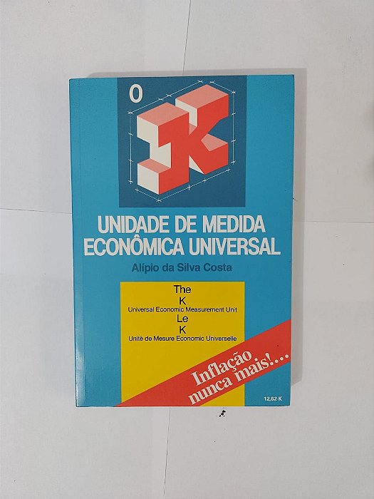 Unidade de medida Econômica Universal - Alípio da Silva Costa