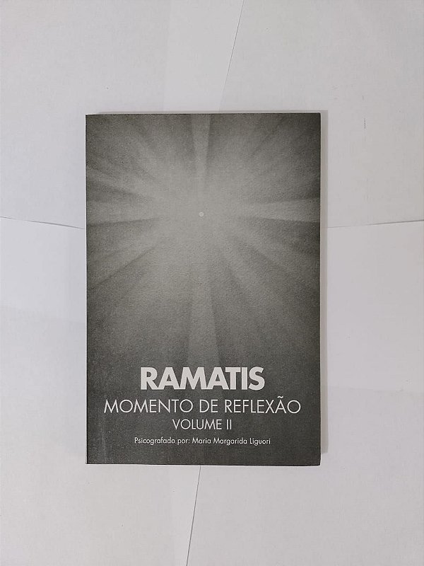Momento de Reflexão Vol. 2 - Ramatis